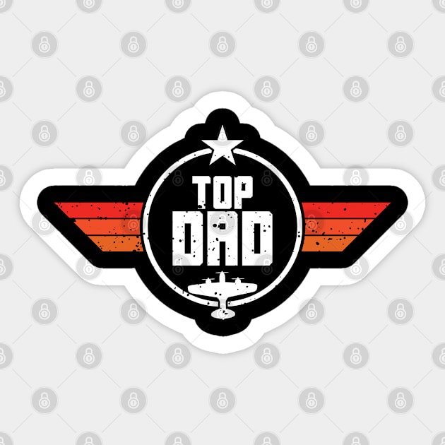 Top Dad Vintage Gift For Dad Sticker by TeeTypo